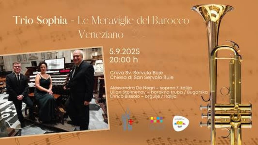 Buje: Koncertna večer TRIO SOPHIA /Le Meraviglie del Barocco Veneziano